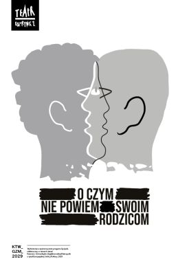 Plakat - O czym nie powiem swoim rodzicom - warsztaty