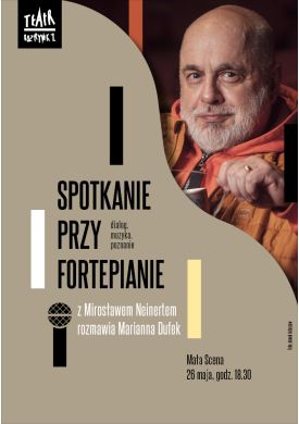 Plakat - Spotkanie przy fortepianie - Mirosław Neinert