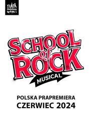 Obraz do "School of Rock" trafi na deski Teatru Rozrywki!