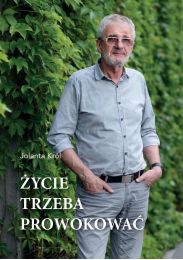 Obraz do Życie trzeba prowokować