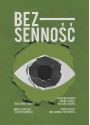 Plakat - BEZ-SENNOŚĆ