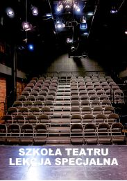 Obraz do SZKOŁA TEATRU – Lekcja specjalna